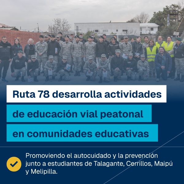 Jornadas de educación vial peatonal de Ruta 78 en comunidades educativas