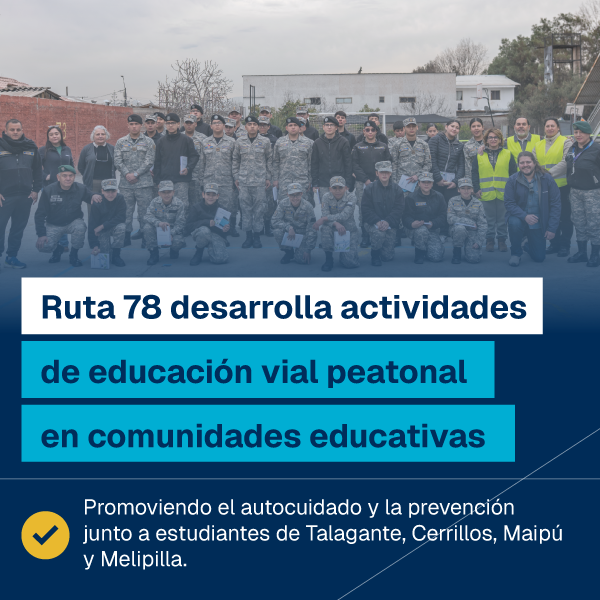 Jornadas de educación vial peatonal de Ruta 78 en comunidades educativas