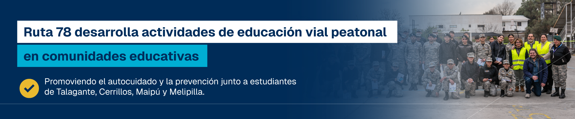 Jornadas de educación vial peatonal de Ruta 78 en comunidades educativas
