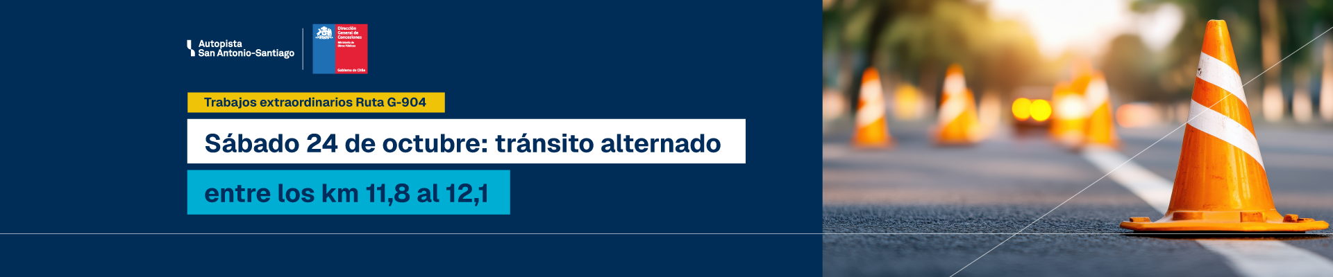 Tránsito alternado entre los kilómetros 11,8 y 12,1 de la Ruta G-904 el sábado 24 de octubre de 2026